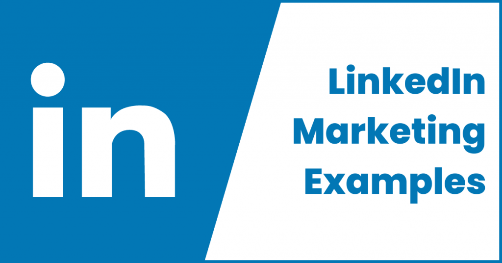 LinkedIn-Marketing-Examples